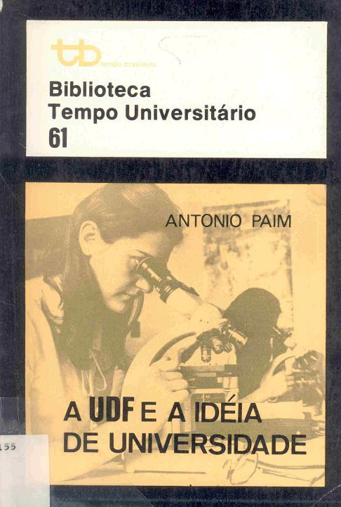 A UDF e a idéia de universidade